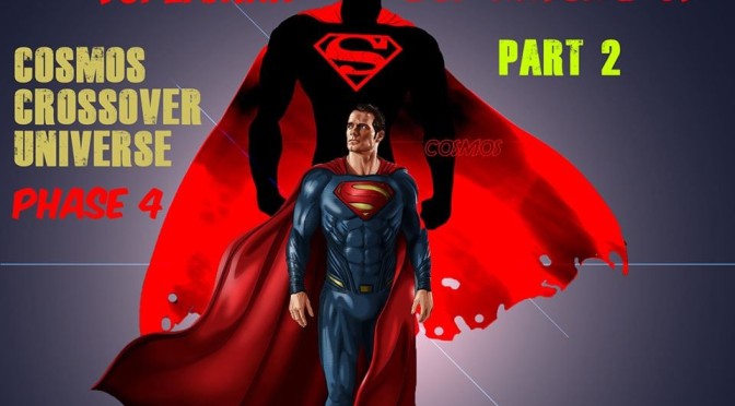 SUPERMAN : GOD AMONG US – PART -2