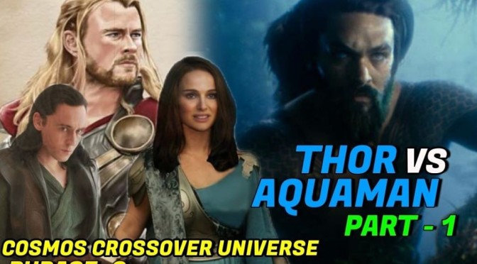 Thor vs Aquaman பகுதி- 1
